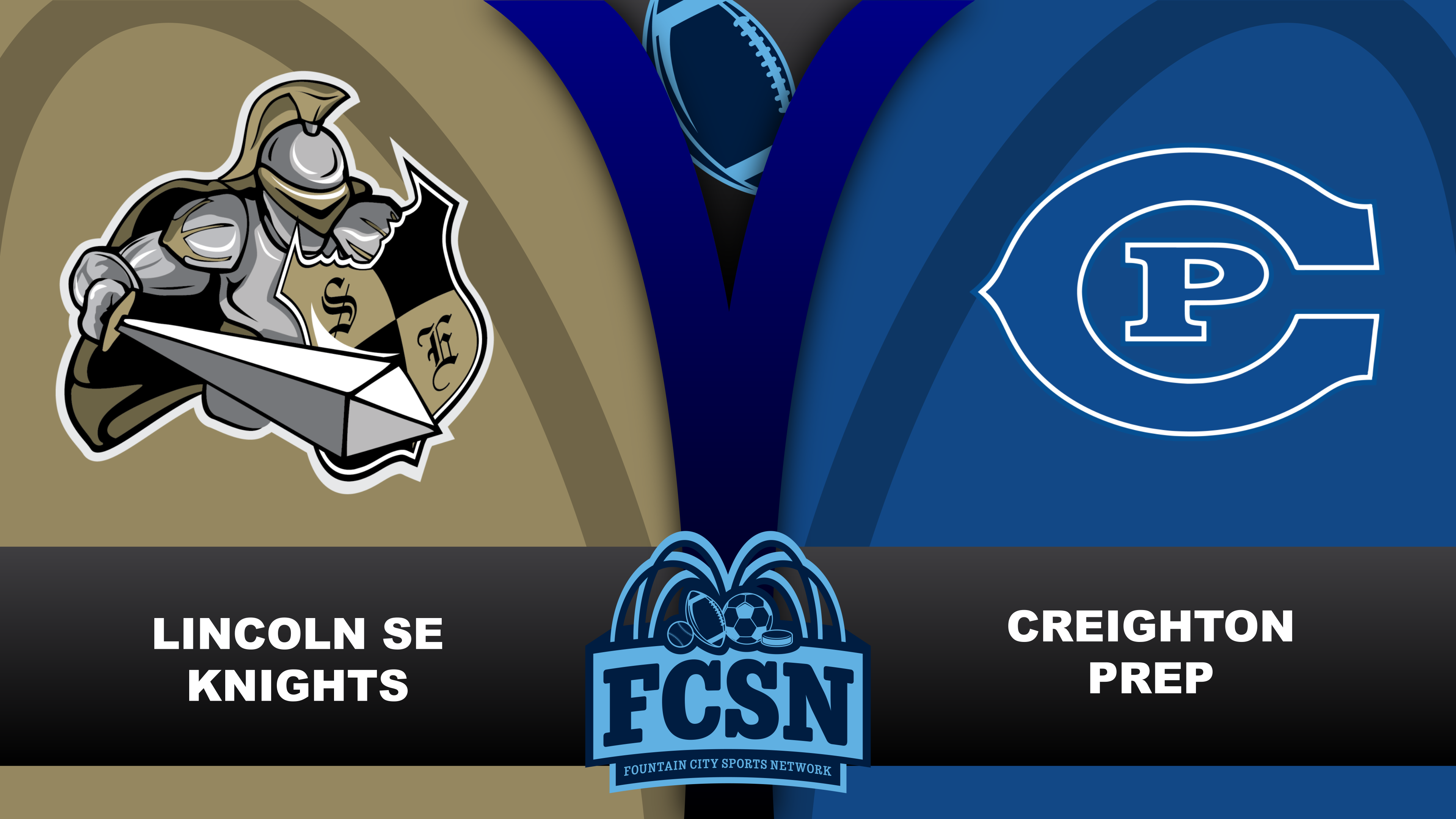 2026-09-25 - High School Football - Lincoln SE @ Omaha Creighton Prep