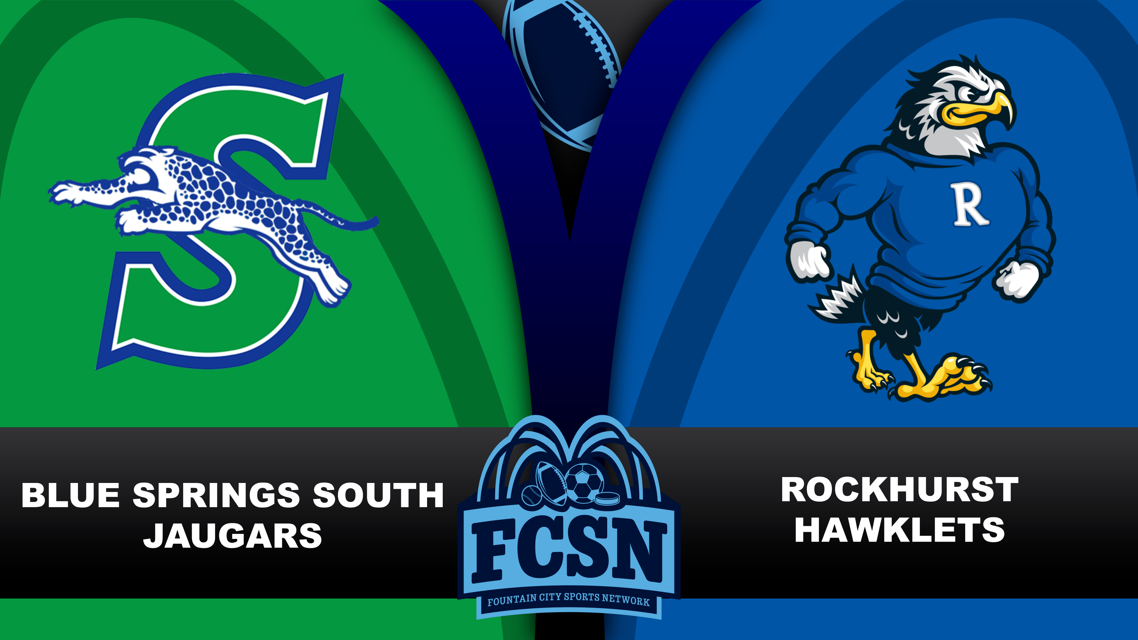 2026-10-16 - High School Football - Blue Springs South @ Rockhurst