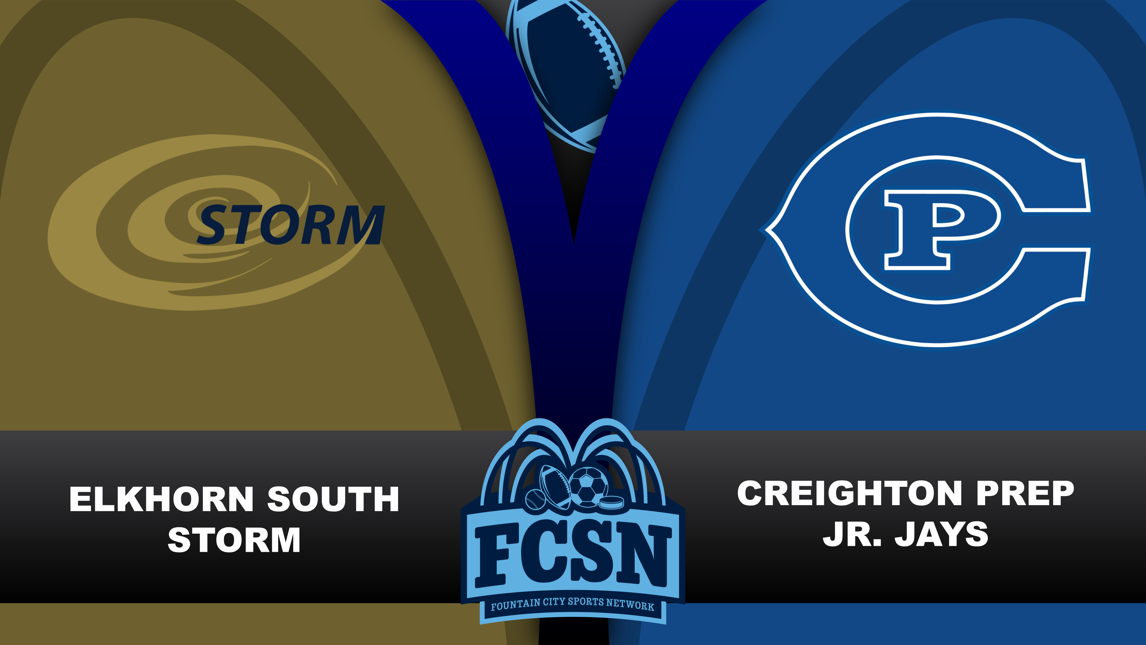 2026-10-09 - High School Football - Elkhorn South @ Omaha Creighton Prep