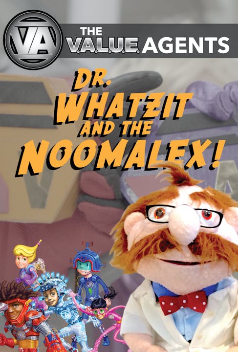 Dr. Whatzit and the Noomalex
