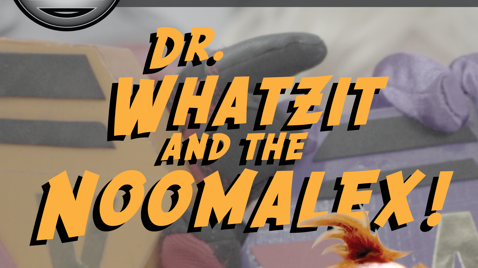 FEATURE : The VALUE Agents : Episode 2: Dr. Whatzit and the Noomalex