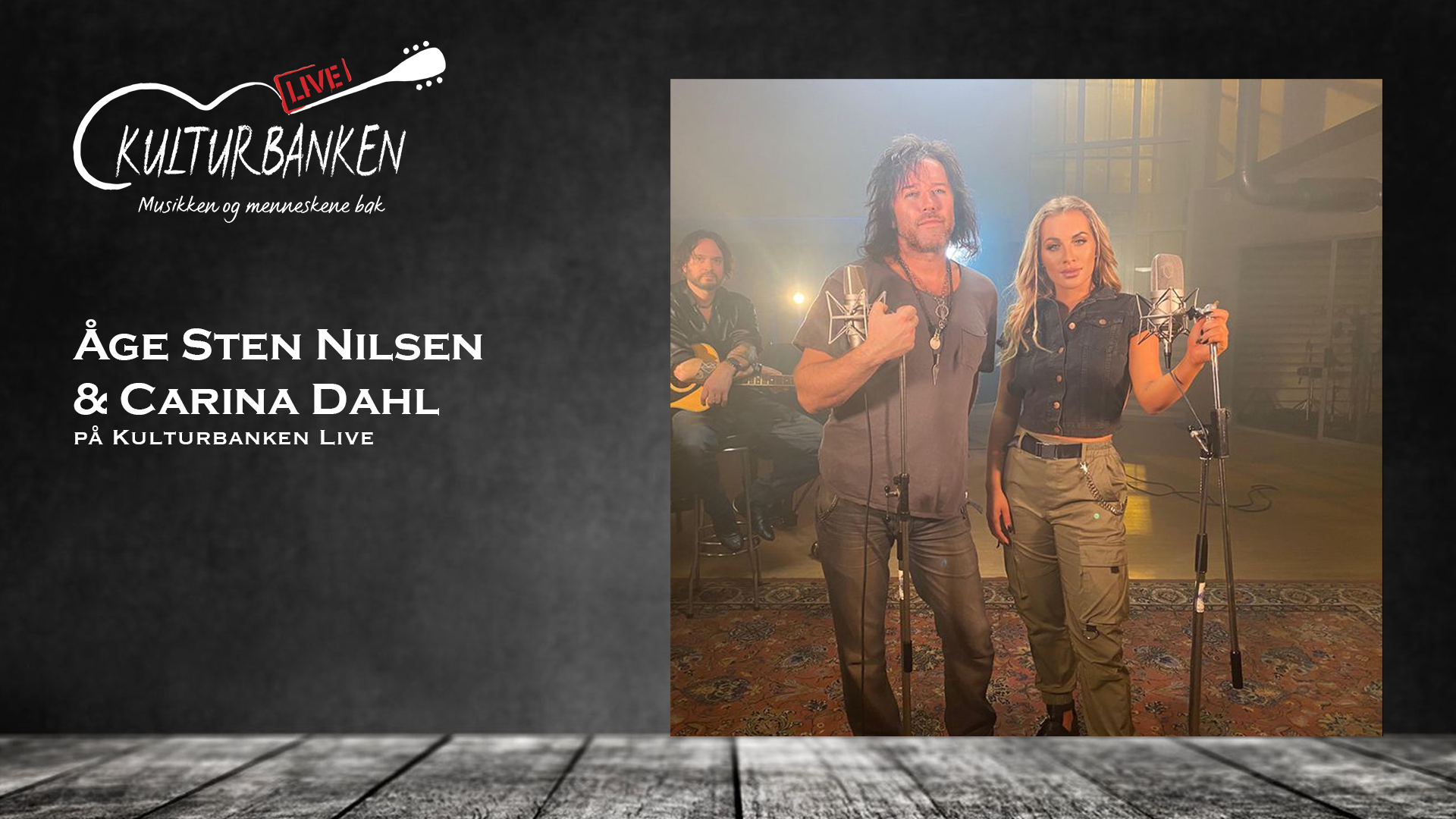 Age Sten Nilsen og Carina Dahl