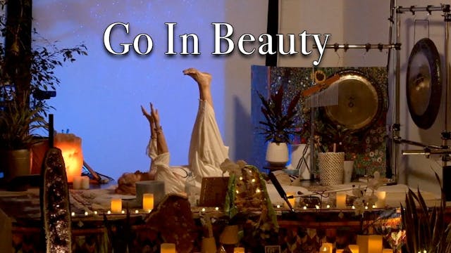 Go In Beauty