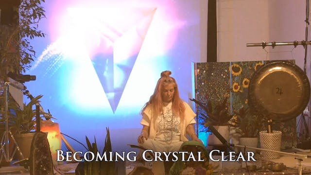 Becoming Crystal Clear