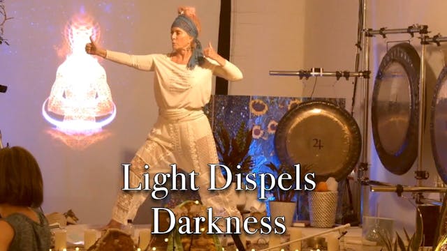 Light Dispels Darkness