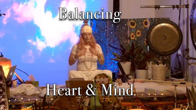 Balancing Heart & Mind