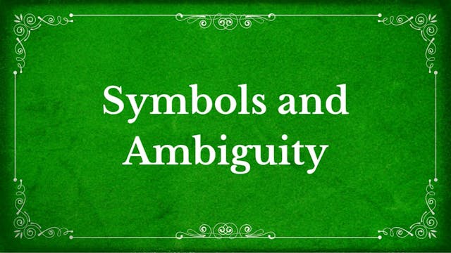 6. Symbols and Ambiguity