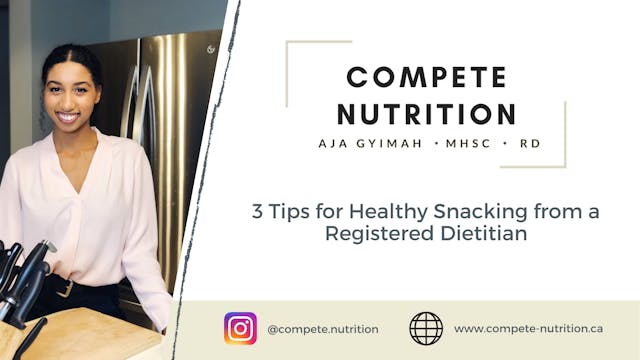 3 Tips for Healthy Snacking