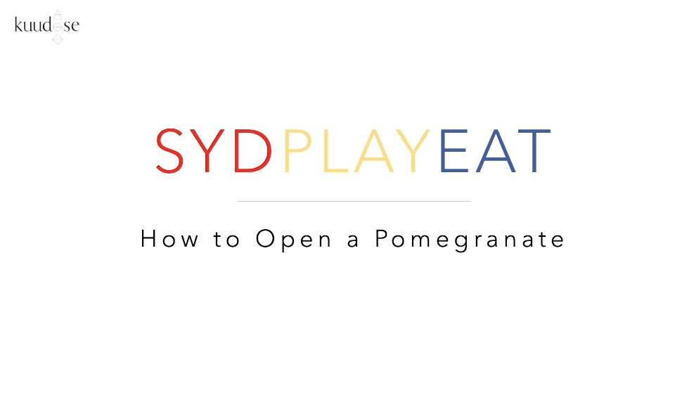 How To Properly Open a Pomegranate