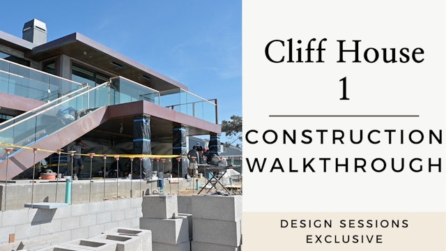 Cliff House 1: Construction Walkthrough