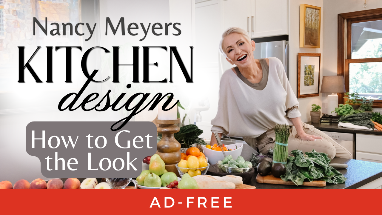 My Kitchen Makeover Reveal with Nancy Meyers’ Aesthetic