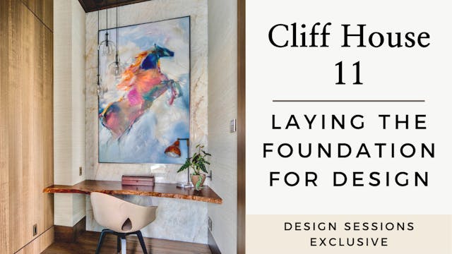 Cliff House 11: Laying the Foundation...