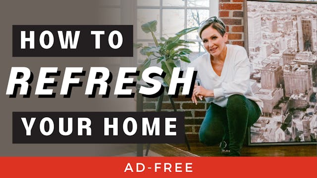 From Drab to Fab | How to Refresh and...