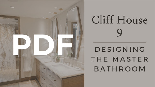 PDF | Cliff House 9 - Designing the Master Bathroom