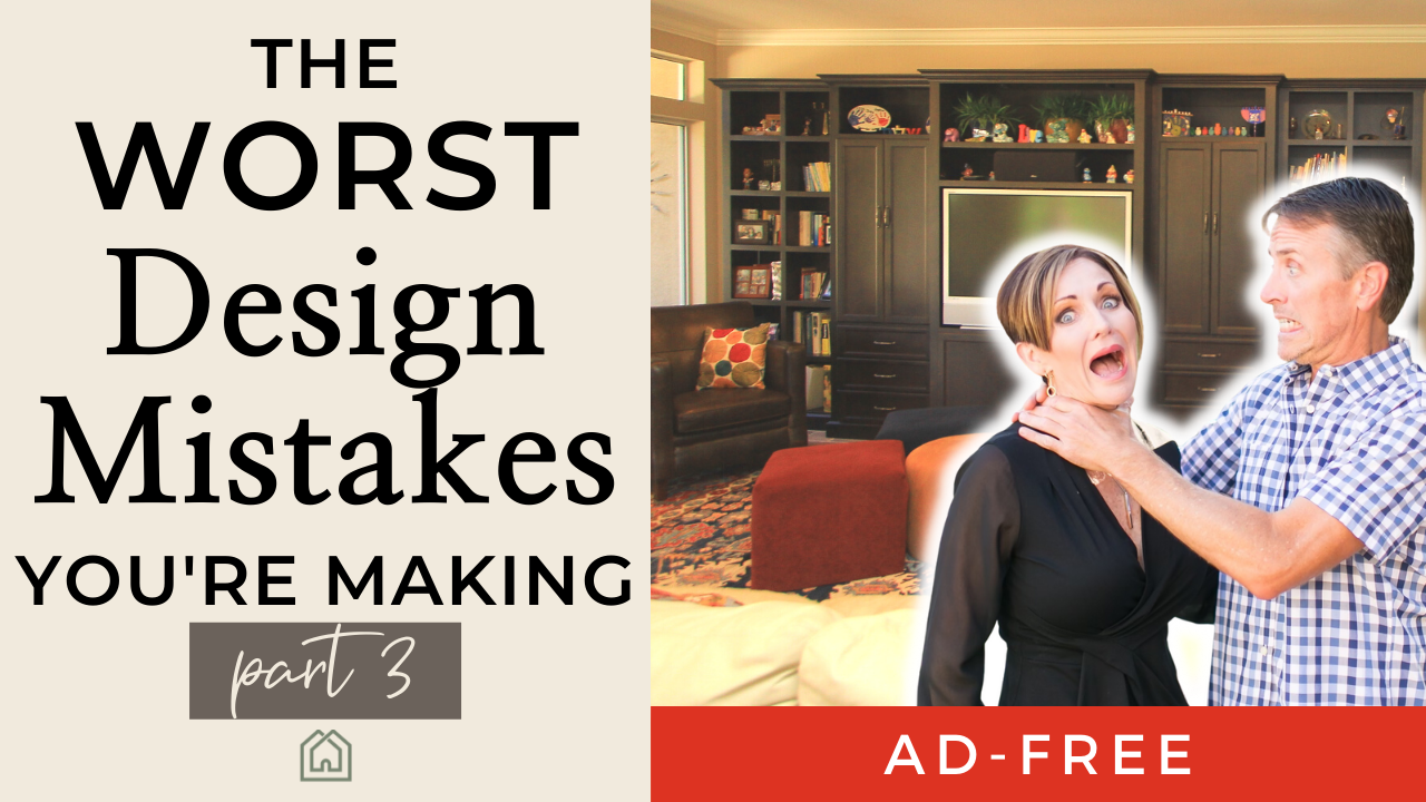 The WORST Interior Design Mistakes PART 3