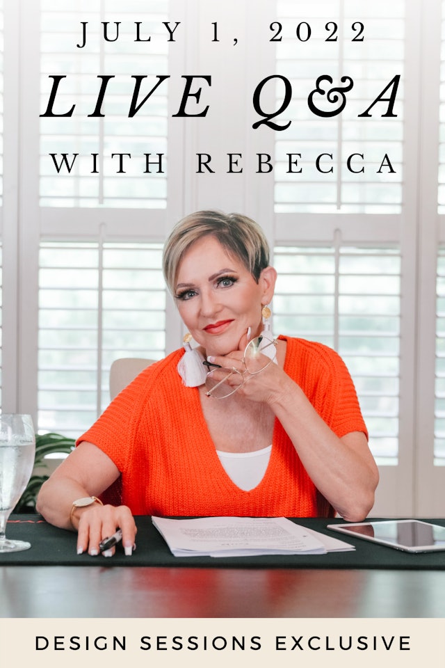July 2022 Live Q&A with Rebecca