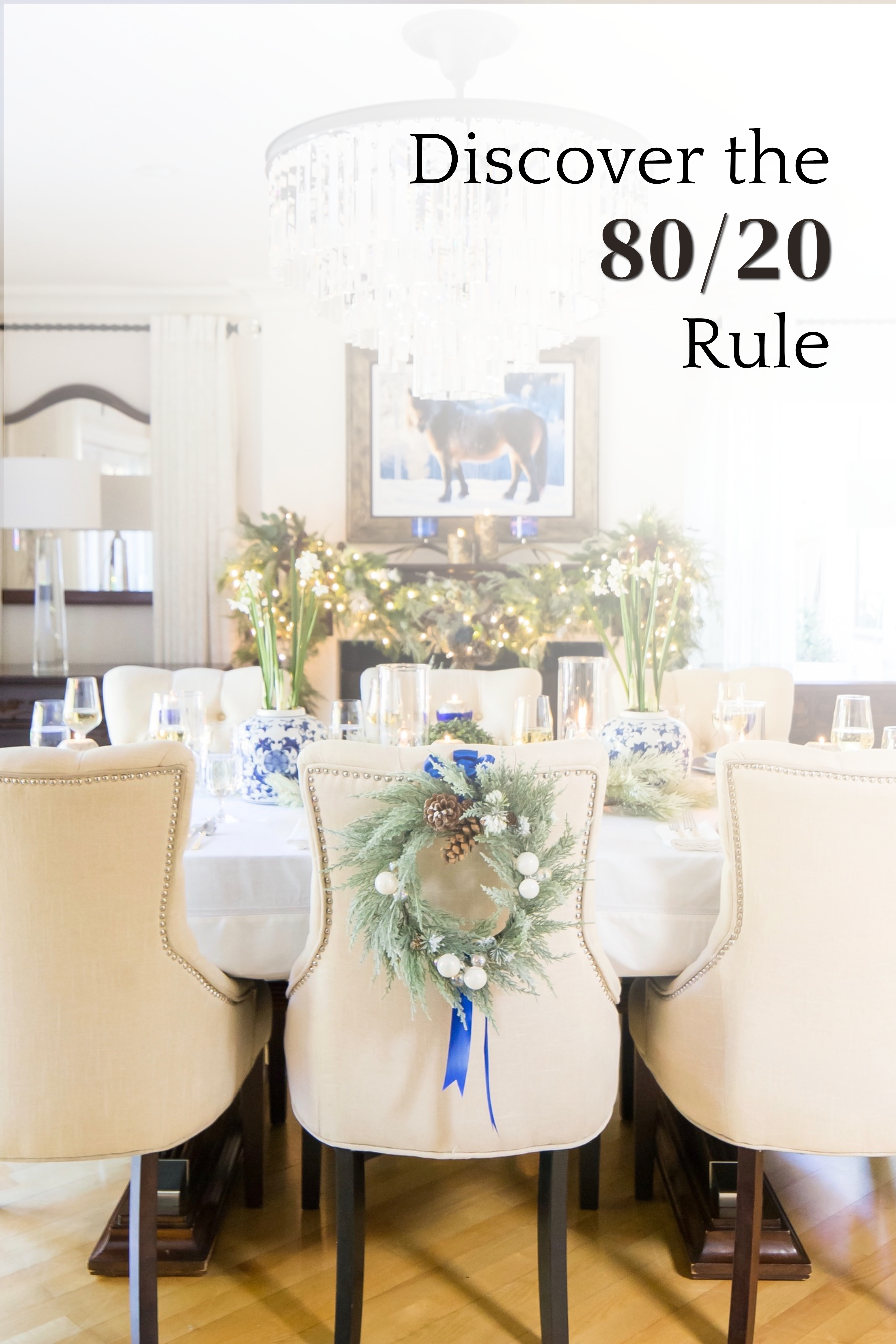 Discover the 80/20 Rule