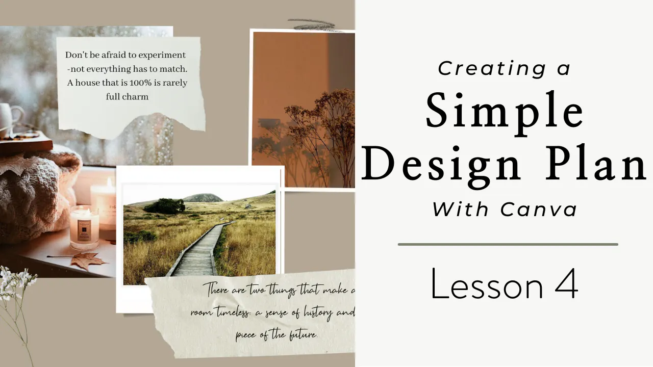 Lesson 4 - The Mood - Creating a Simple Design Plan - Design Sessions