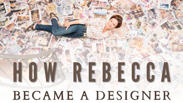 How Rebecca Became a Designer