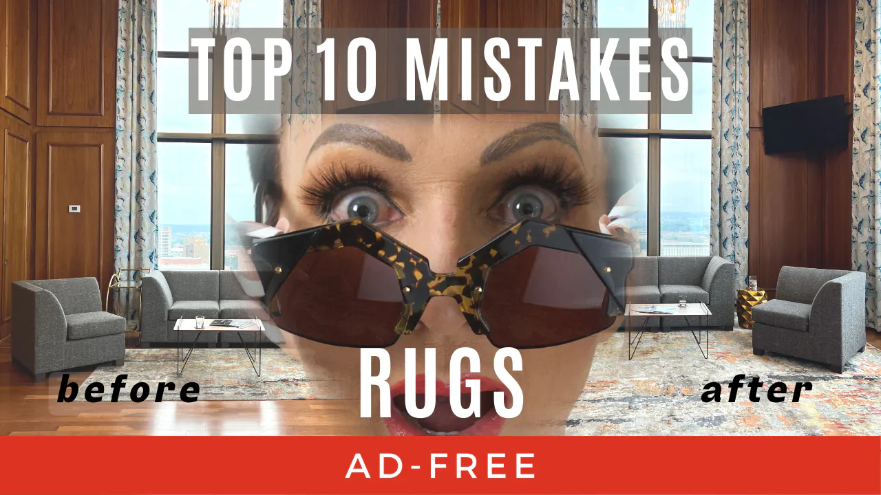 Top 10 Design Mistakes You're Making in Your Home | AREA RUGS - Design ...