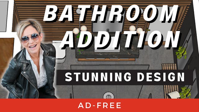 Bathroom Addition _ The Bad and The B...