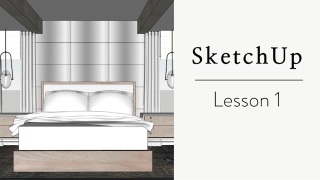 Lesson 1 - Installing SketchUp