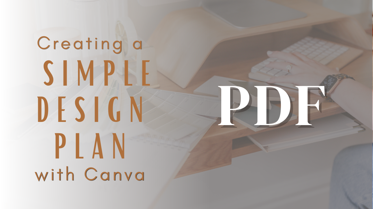 PDF | Creating a Simple Design Plan with Canva