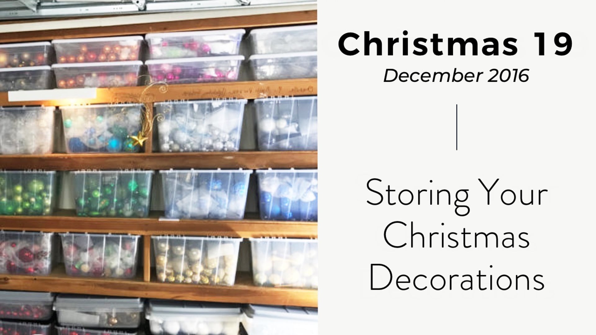 Organizing and Storing Your Christmas Decorations