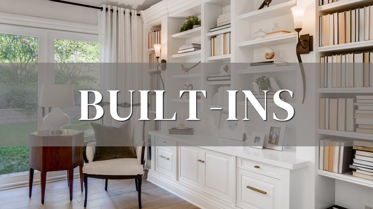 Built-Ins - Design Sessions