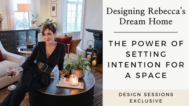 The Power of Setting Intention for a Space
