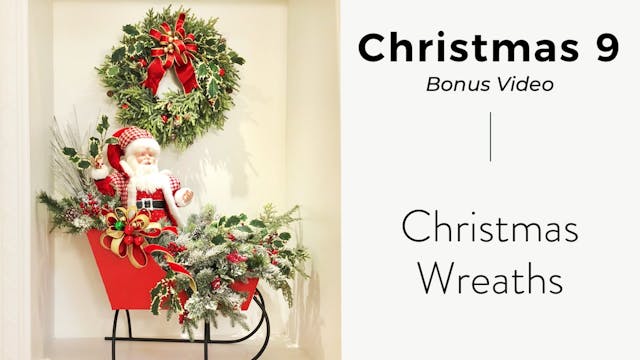 Christmas 9: Christmas Wreaths