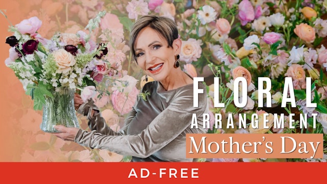 How to Create a Flower Arrangement for Mother's Day | Easy for Beginners