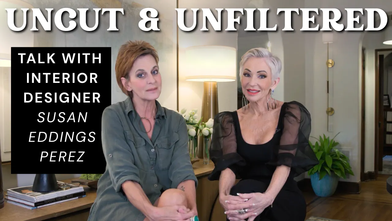 Uncut & Unfiltered: Full Chat with Interior Designer Susan Eddings ...