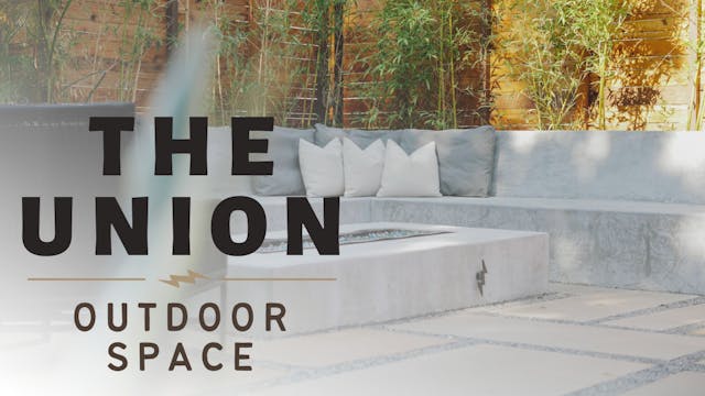 The Union Project: Outdoor Space