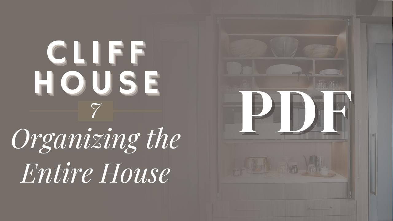 PDF | Cliff House 7 - Organizing the Whole Cliff House