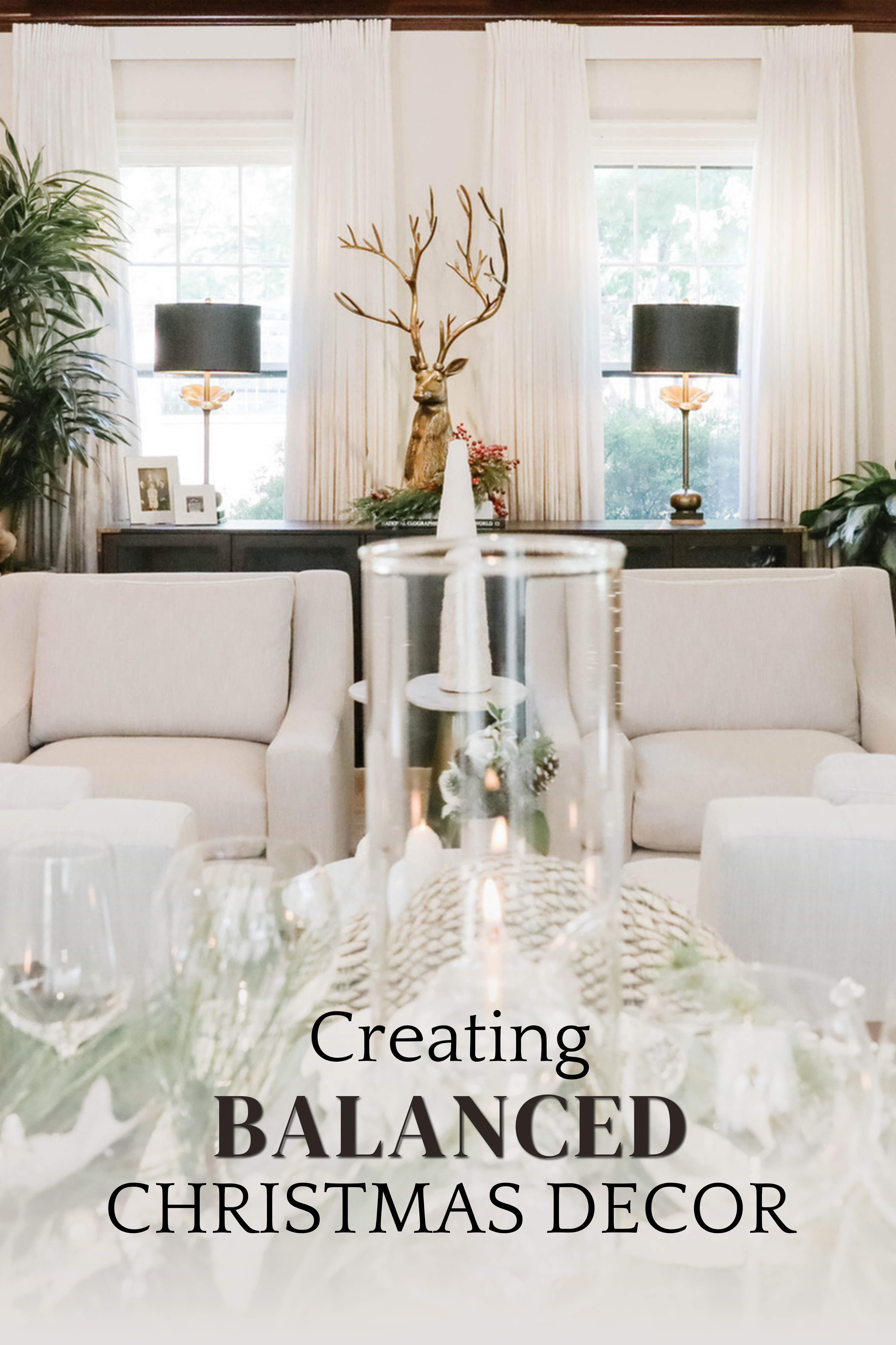 Creating Balanced Christmas Decor