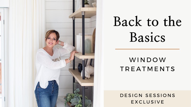Back to the Basics: Window Treatments