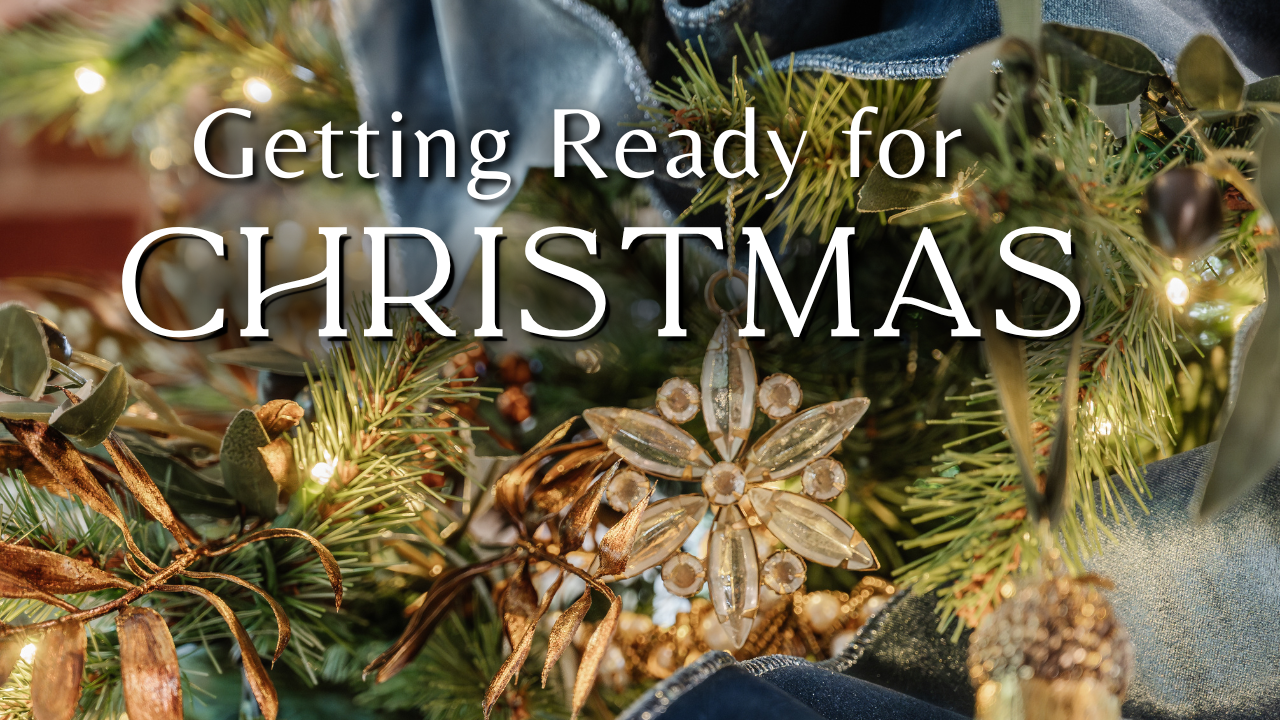 Getting Ready for Christmas