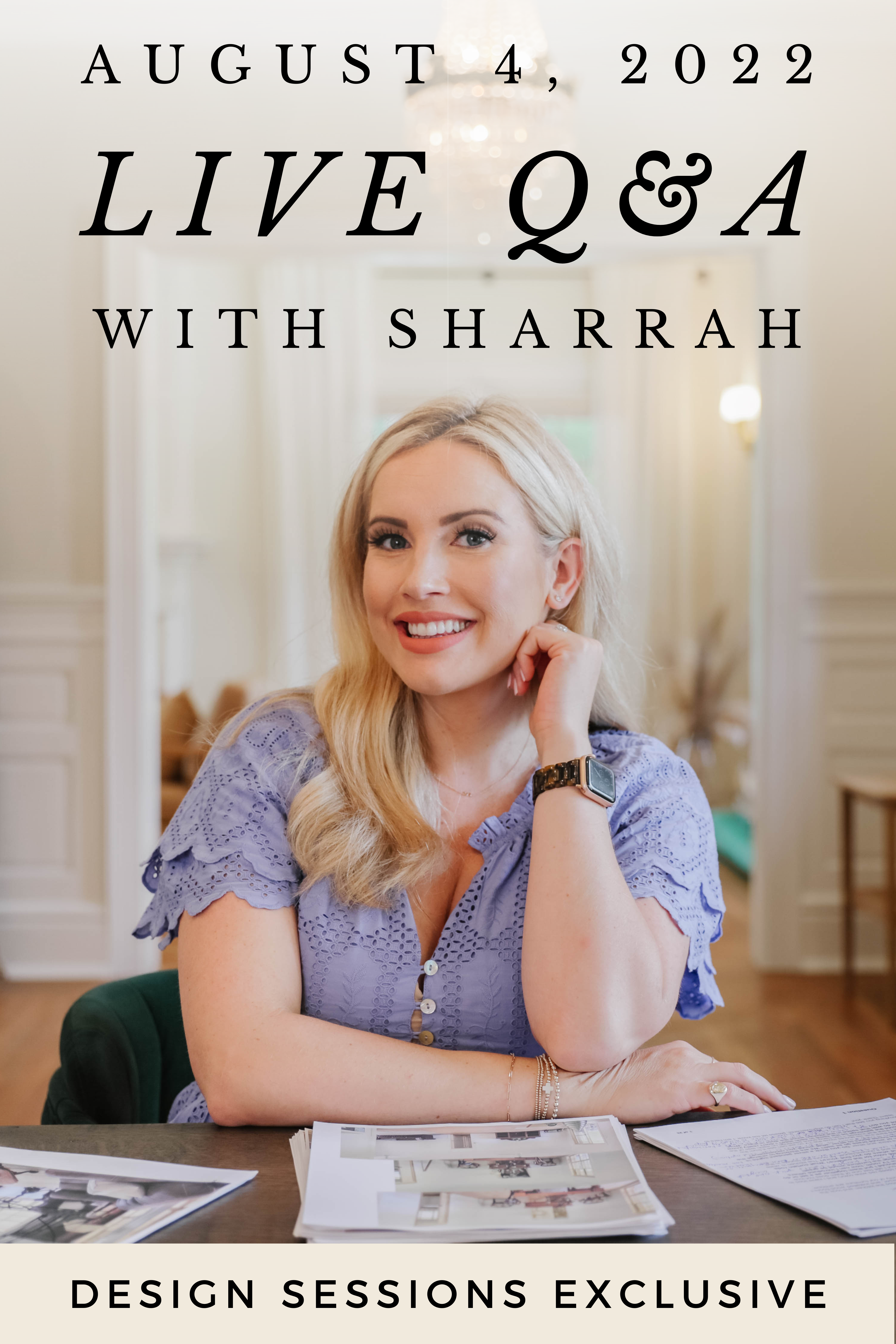 August 2022 Live Q&A with Sharrah