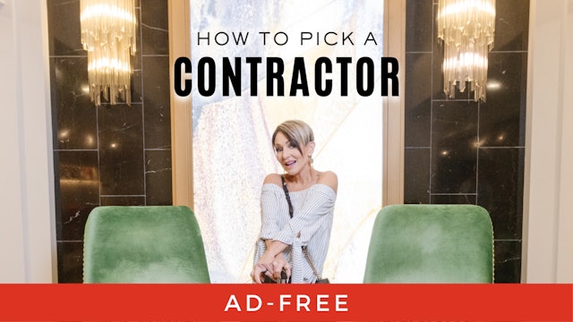 How to Pick the BEST Contractor for Your Home Project | Interior Design
