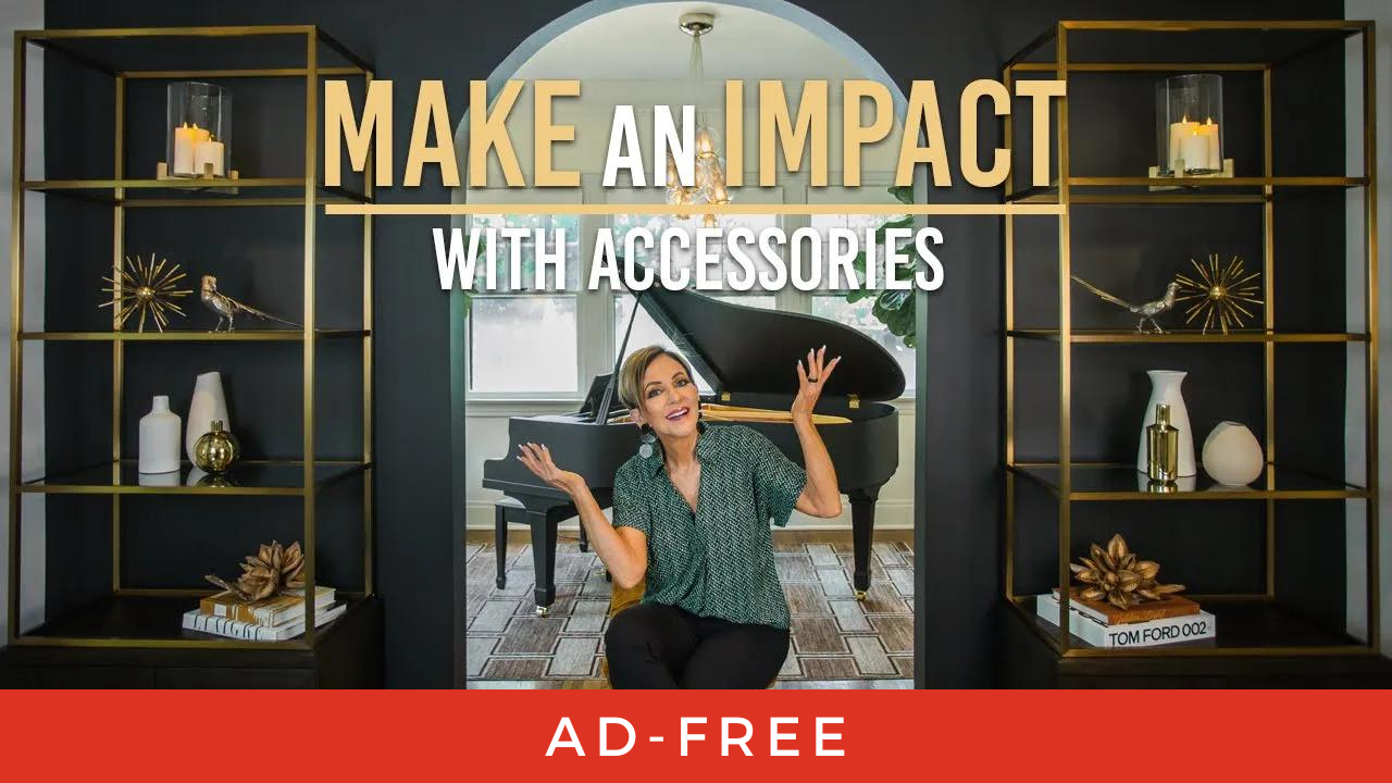 How to Accessorize Bookcases and Builtins like a pro!