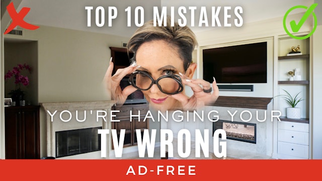 How to Hang and Arrange Your TV | 10 Most Common Interior Design Mistakes