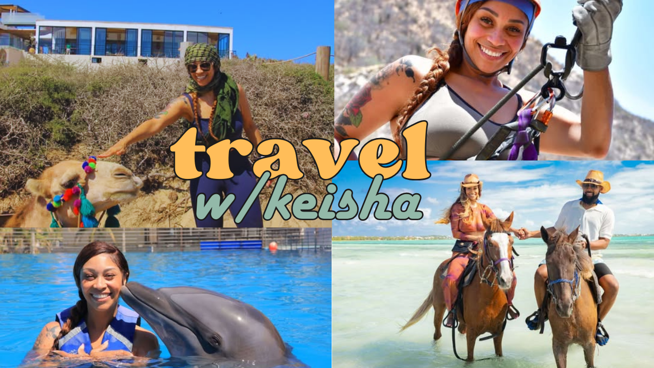 Travel with Keisha