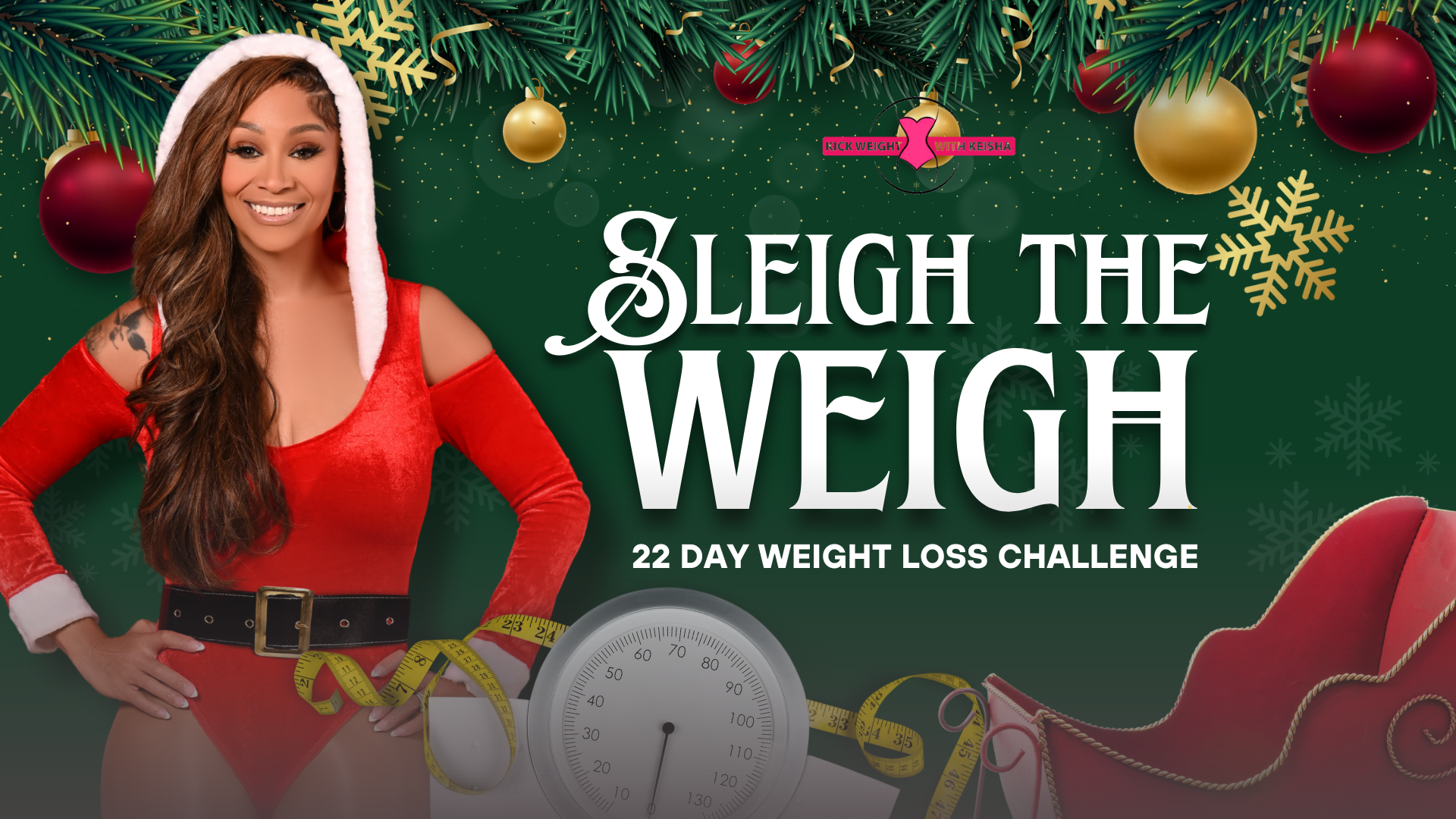 22-Day Sleigh the Weigh Challenge