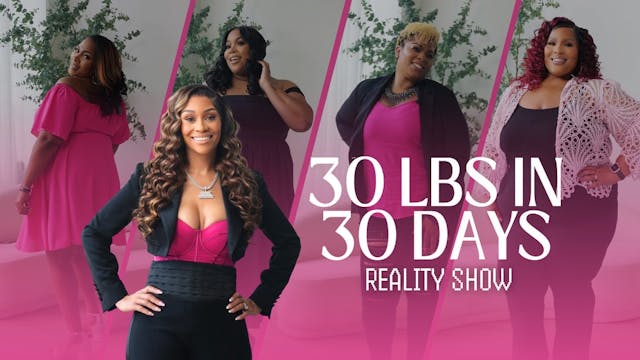Kick 30lbs in 30 Days Reality Show