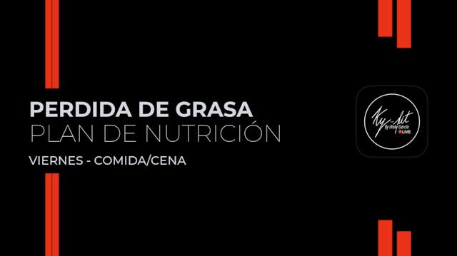 8. Viernes - Comida / Cena - Plan per...