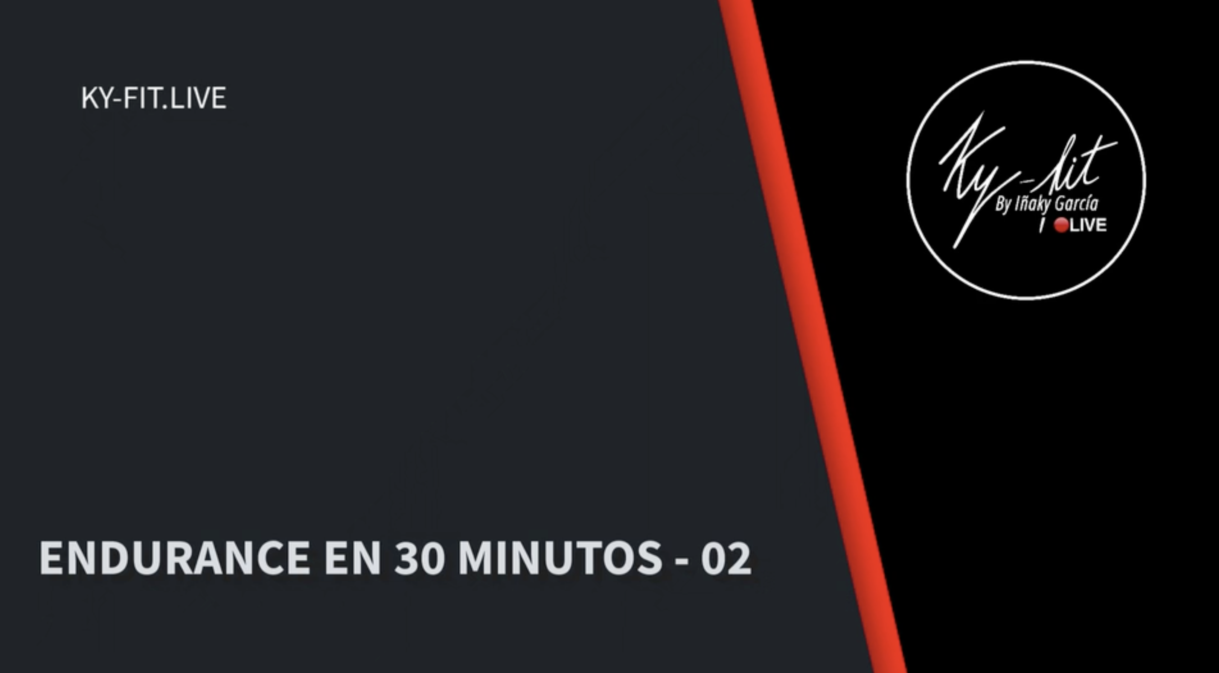 ENDURANCE EN 30 MIN - 02 (13/04/23)