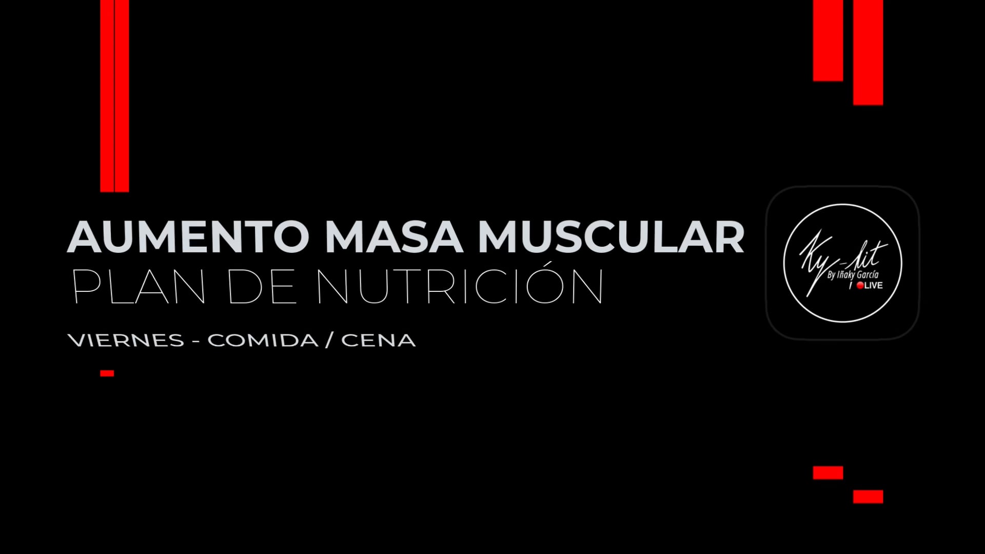 8.Viernes - Comida / Cena - Plan Aumento Muscular 2025