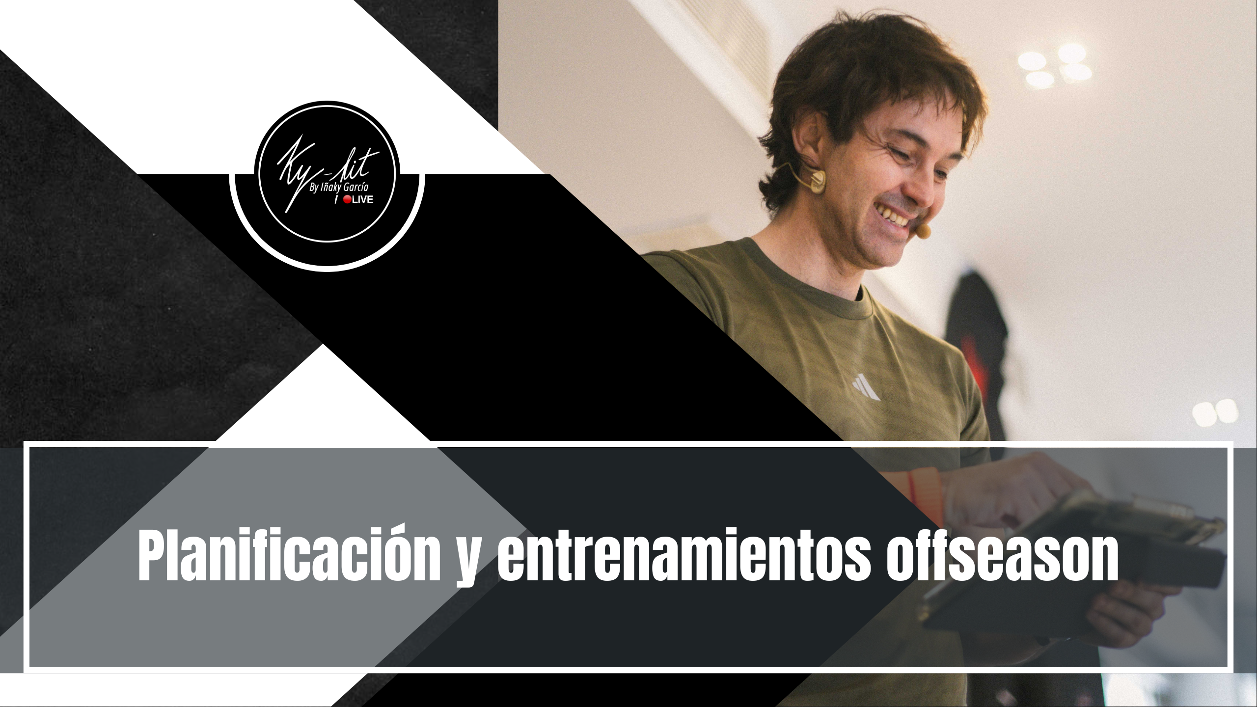 Charla con Iñaky García - Planificación y entrenamientos offseason