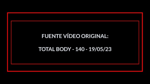 TOTAL BODY EN 30 MIN - 07 - (19/05/23)